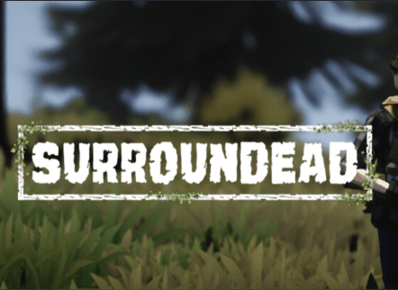 SurrounDead